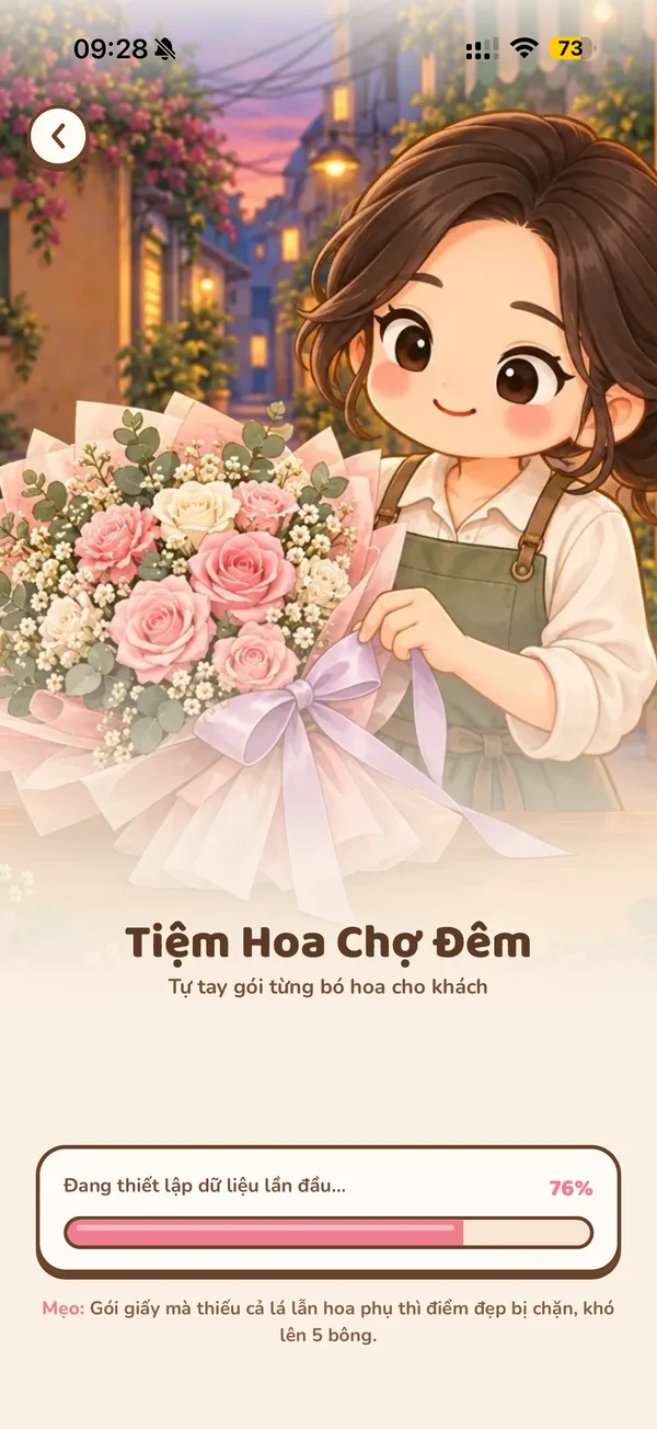 Màn chờ Tiệm Hoa Chợ Đêm đang thiết lập dữ liệu lần đầu, bên dưới có mẹo gói hoa